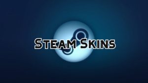Steam skins